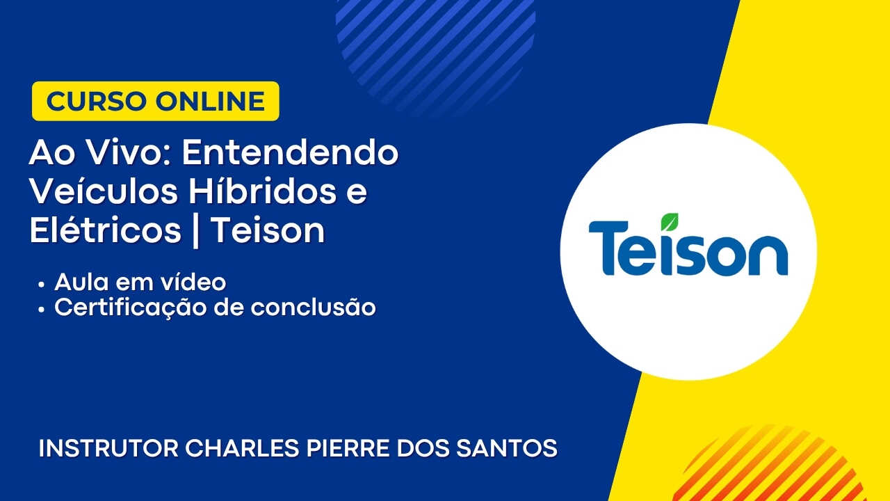 Ao Vivo: Entendendo Veículos Híbridos e Elétricos | Teison | Charles Pierre dos Santos