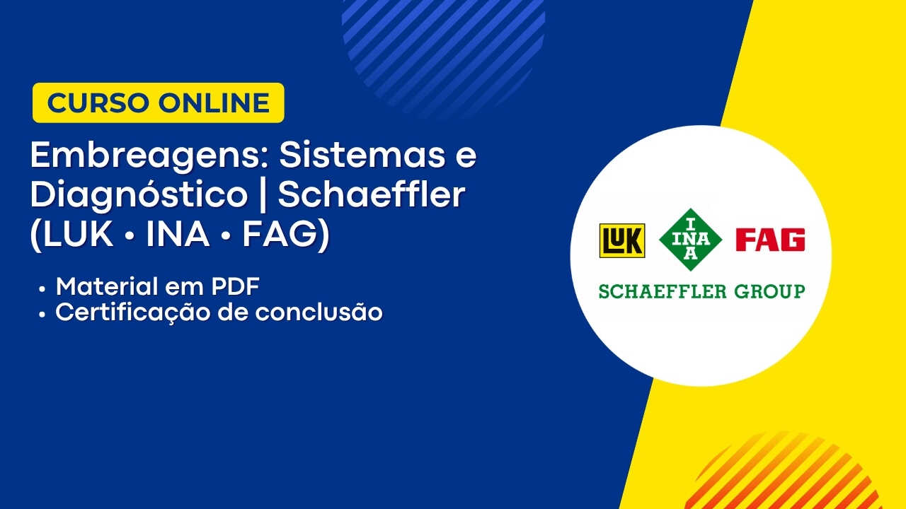 Embreagens: Sistemas e Diagnóstico | Schaeffler (LuK • INA • FAG)