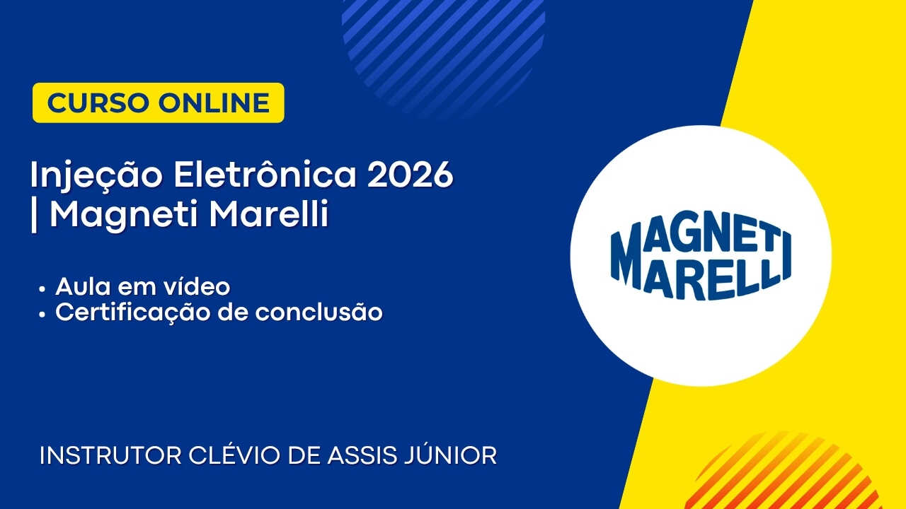 Injeção Eletrônica 2026 | Instrutor Clévio Jr | Magneti Marelli