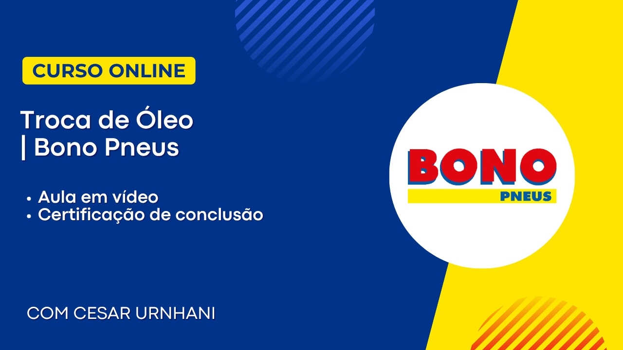 Troca de Óleo | Bono Pneus | Com Cesar Urnhani